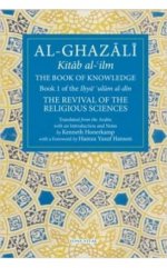 Al-Ghazali: Kitab al-'ilm The Book of Knowledge Book 1 (1)