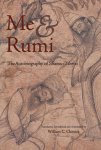 Me and Rumi: The Autobiography of Shams-i Tabrizi
