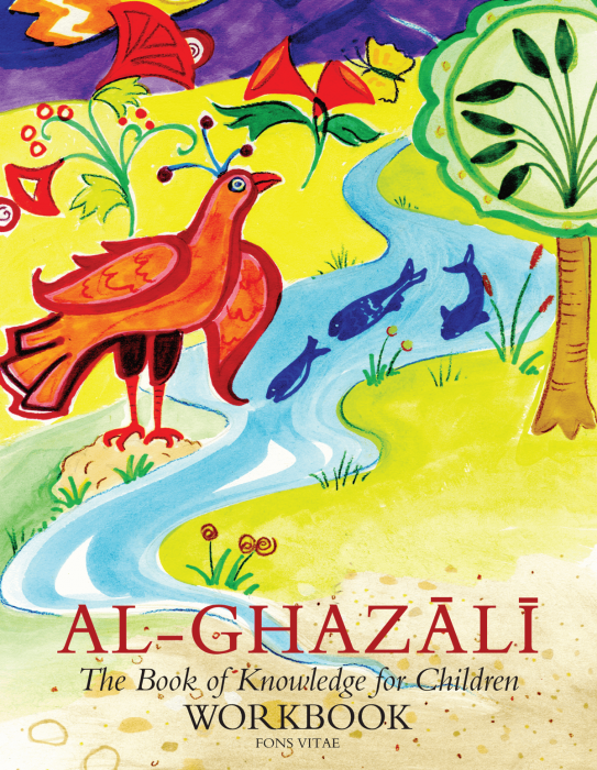 Al-Ghazali The Book of Knowledge for Children Workbook (1) - Click Image to Close