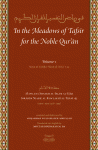 In the Meadows of Tafsir for the Noble Qur'an