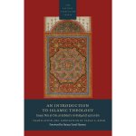 An Introduction to Islamic Theology CLEARANCE