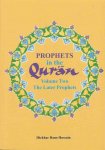 Prophets in the Qur'an Volume 2