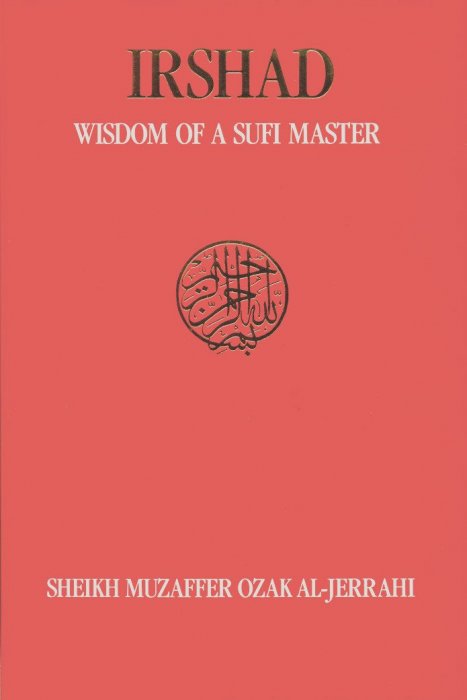 Irshad: Wisdom of a Sufi Master - Click Image to Close
