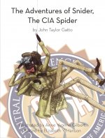 The Adventures of Snider, the CIA Spider