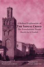 A Refined Explanation of The Sanusi Creed