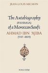 The Autobiography of a Moroccan Soufi: Ahmad Ibn 'Ajiba