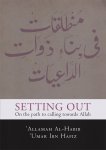 Setting Out on the Path to Calling Towards Allah