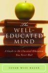 The Well-Educated Mind Hardback