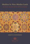 Muslims in non-Muslim Lands - A Legal Study with Applications