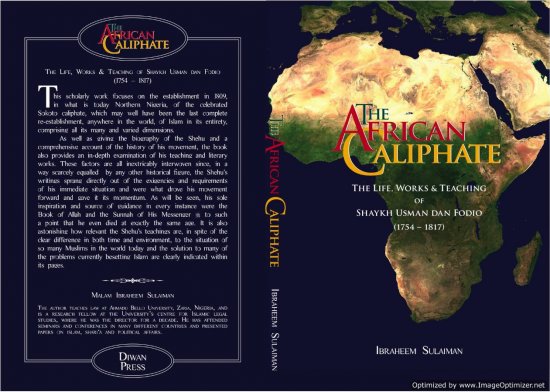 The African Caliphate: Life & Works of Shaykh Usman Dan Fodio - Click Image to Close