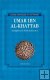 Umar Ibn Al-Khattab: Exemplary of Truth and Justice (Leading Com