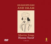 Shakespeare and Islam: 3DVD Set - Hamza Yusuf
