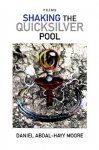 Shaking the Quicksilver Pool