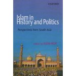 Islam in History and Politics