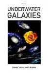Underwater Galaxies