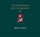 The Life of the Prophet Muhammad (SAW) By Hamza Yusuf 24 CD
