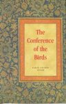 Conference of the Birds: A Philosophical Religious Poem in Prose