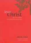 Jesus Christ, The Son of Mary