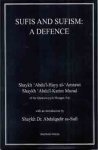 Sufi's and Sufism: A Defence