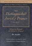 The Distinguished Jurist's Primer Vol 2
