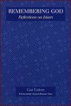 Remembering God: Reflections on Islam