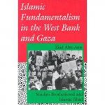 Islamic Fundamentalism In The West Bank And Gaza