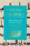 A Portrait of the Prophet (SAW) As Seen by His Contemporaries