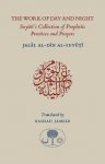 The Work of Day and Night (‘Amal al-yawm wa’l-layla)