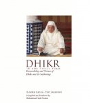 Dhikr in the Vocal Form - Permissibility and Virtues of Dhikr