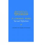 A Common Word: Text and Reflections