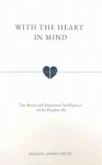 With the Heart in Mind: the Moral and Emotional Intelligence of