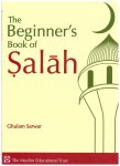 Beginner's Book of Salah: Incl Prayers in Arabic-Eng