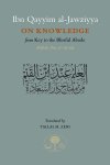 On Knowledge: from Key to the Blissful Abode