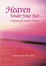 Heaven Under Your Feet