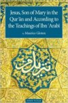 Jesus Son of Mary in the Qur'an and According to the Teachings