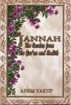 Jannah The Garden from the Quran and Hadith