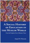 A Social History Of Education In The Muslim World