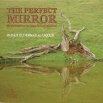 The Perfect Mirror - Seeing the Prophet in Your Dreams