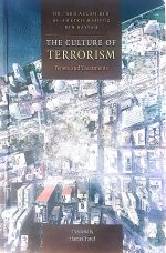 The Culture of Terrorism: Tenets and Treatments